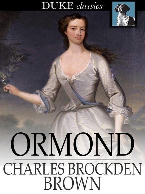 Title details for Ormond by Charles Brockden Brown - Available